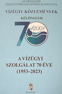 A vízügyi szolgálat 70 éve (1953-2023)